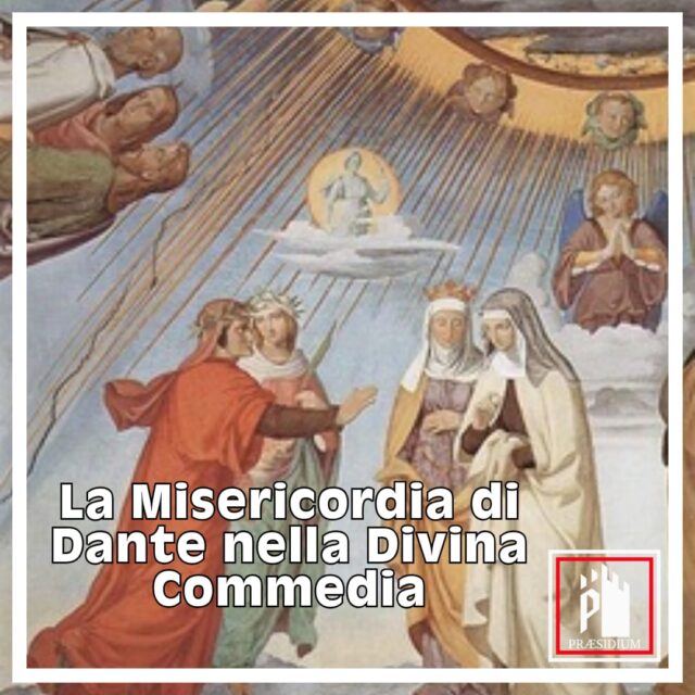 La Misericordia di Dante nella Divina commedia 